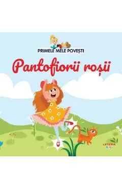 Coperta cărții Primele mele povesti. Pantofiorii rosii