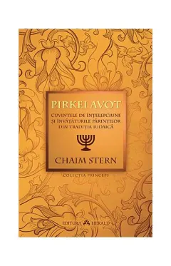 Coperta cărții Pirkei Avot. Cuvintele de intelepciune si invataturile Parintilor din traditia iudaica