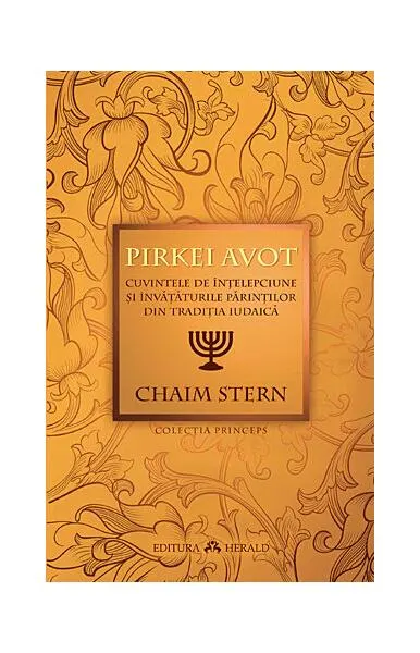 Coperta cărții Pirkei Avot. Cuvintele de intelepciune si invataturile Parintilor din traditia iudaica