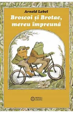 Coperta cărții Broscoi și Brotac, mereu împreună