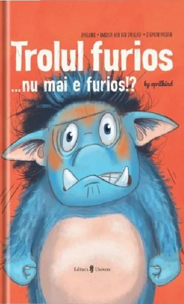 Coperta cărții Trolul furios…nu mai e furios!?