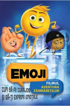 Coperta cărții Emoji - Cum sa fii curajos si sa-ti exprimi emotiile |
