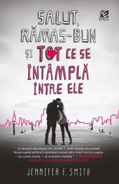 Coperta cărții Salut, rămas-bun și tot ce se întâmplă între ele