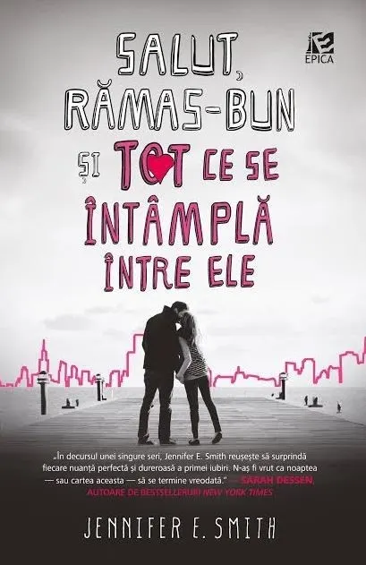 Coperta cărții Salut, rămas-bun și tot ce se întâmplă între ele