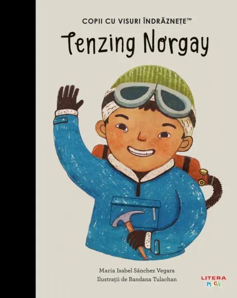 Coperta cărții Tenzing Norgay. Volumul 55. Copii cu visuri indraznete