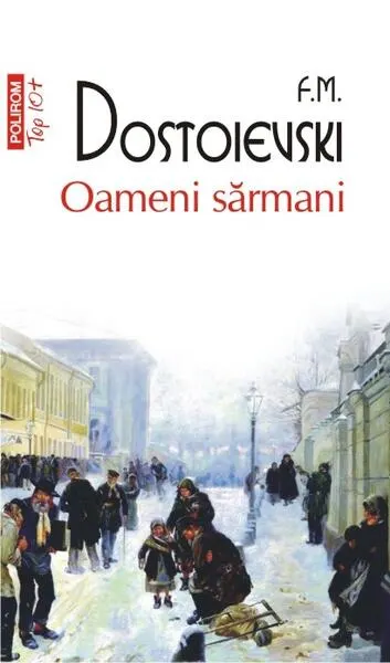 Coperta cărții Oameni sărmani (Top 10+)