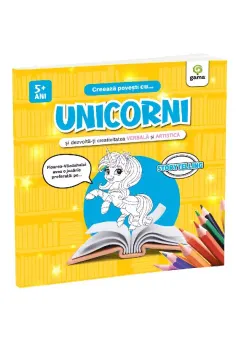 Coperta cărții Creeaza povesti cu... UNICORNI