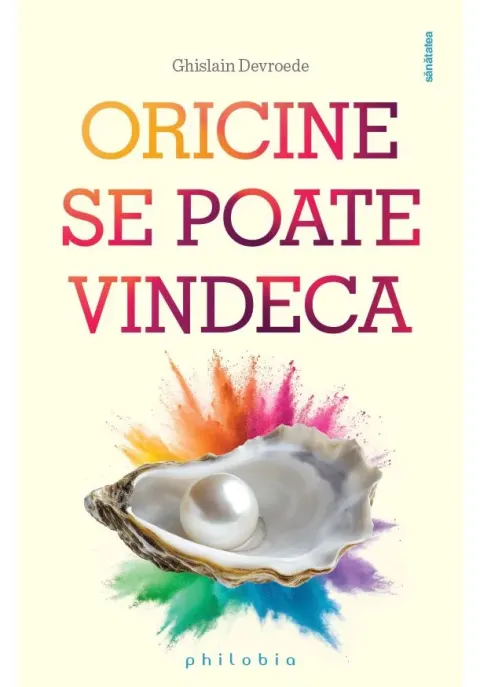 Coperta cărții Oricine se poate vindeca