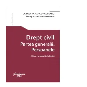 Coperta cărții Drept civil. Partea generala. Persoanele. Editia a 6-a