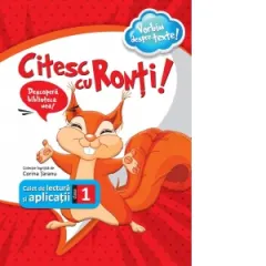 Coperta cărții Citesc cu Ronti! Caiet de lectura si aplicatii pentru clasa I