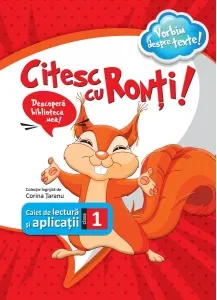 Coperta cărții Citesc cu Ronti! Caiet de lectura si aplicatii pentru clasa I