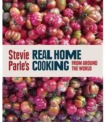 Coperta cărții Stevie Parle's Real Home Cooking from Around the World