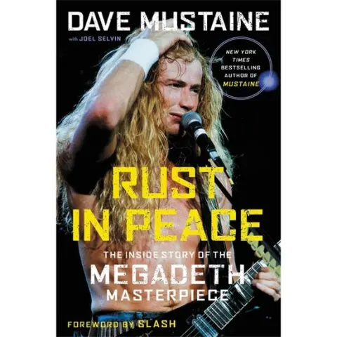 Coperta cărții Rust in Peace: The Inside Story of the Megadeth Masterpiece