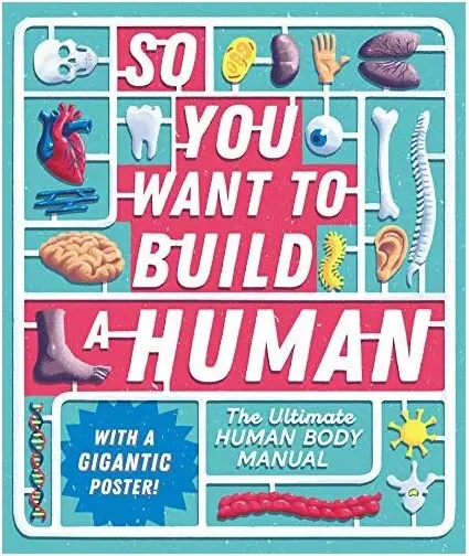 Coperta cărții So You Want to Build a Human?