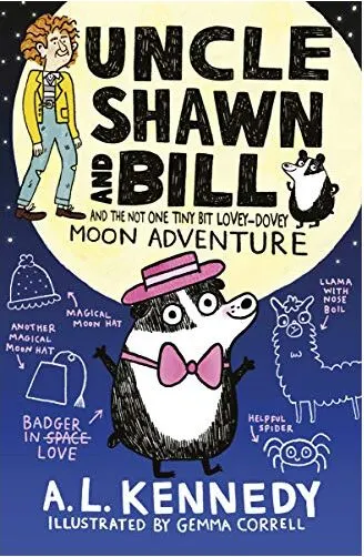 Coperta cărții Uncle Shawn and Bill and the Not One Tiny Bit Lovey-Dovey Moon Adventure