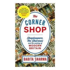 Coperta cărții Corner Shop : 'a Delightful Story of Growing up above the Shop ' Nigel Slater