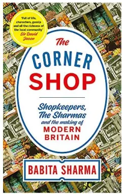 Coperta cărții Corner Shop : 'a Delightful Story of Growing up above the Shop ' Nigel Slater