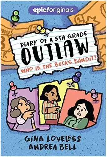 Coperta cărții Bucks Bandit (Diary of a 5th Grade Outlaw Book 3)