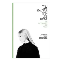 Coperta cărții You Are Beautiful and You Are Alone, Jennifer Otter Bickerdike