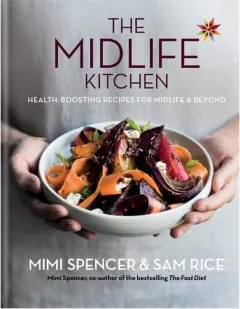 Coperta cărții Midlife Kitchen, Mimi Spencer, Sam Rice