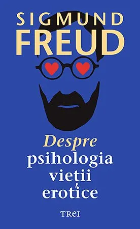Coperta cărții Despre psihologia vieții erotice