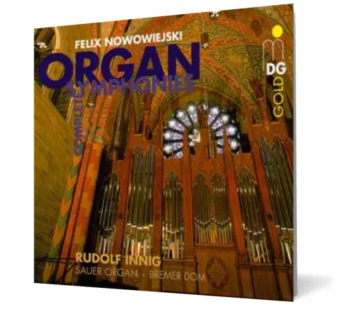 Coperta cărții Feliks Nowowiejski - Complete Organ Symphonies