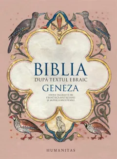 Coperta cărții Biblia dupa textul ebraic. Geneza