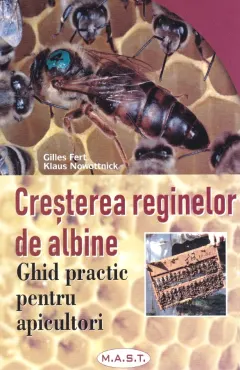 Coperta cărții Cresterea reginelor de albine