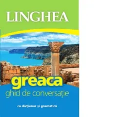 Coperta cărții Greaca. Ghid de conversatie cu dictionar si gramatica