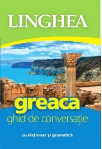Coperta cărții Greaca. Ghid de conversatie cu dictionar si gramatica