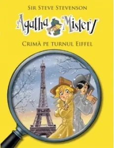 Coperta cărții Agatha Mystery - Crima pe Turnul Eiffel (Vol 5)
