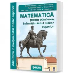 Coperta cărții Matematica pentru admiterea in invatamantul militar superior