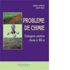 Coperta cărții Probleme de chimie. Culegere pentru clasa a XII-a