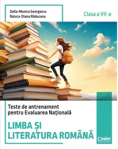 Coperta cărții Teste de antrenament pentru Evaluarea Nationala. Limba si literatura romana, clasa a VII-a