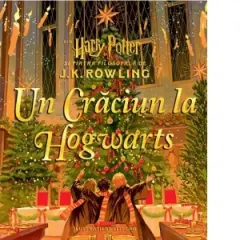 Coperta cărții Un Craciun la Hogwarts. Din Harry Potter si Piatra filosofala