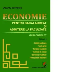 Coperta cărții Economie pentru bacalaureat si admitere la facultate. Ghid complet. Editia a II-a
