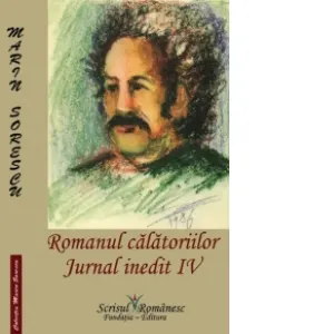 Coperta cărții Romanul calatoriilor. Jurnal inedit IV