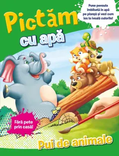 Coperta cărții Pictăm cu apă. Pui de animale