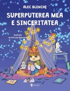 Coperta cărții Superputerea mea e sinceritatea