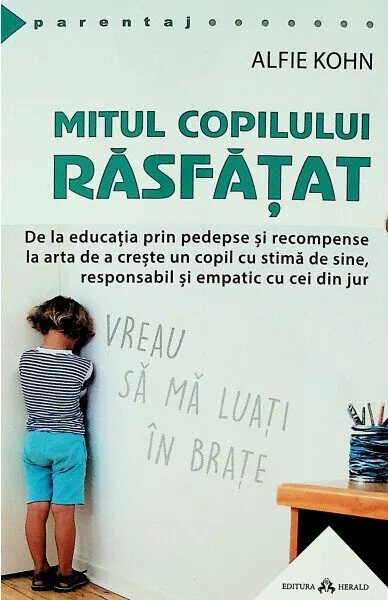 Coperta cărții Mitul copilului răsfățat