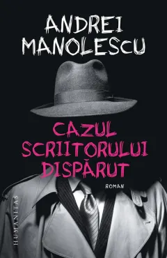 Coperta cărții Cazul scriitorului dispărut
