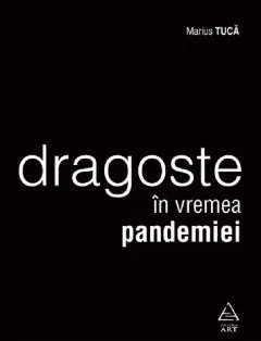 Coperta cărții Dragoste în vremea pandemiei