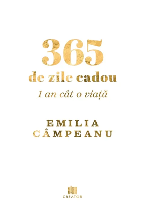 Coperta cărții 365 de zile cadou. 1 an cat o viata