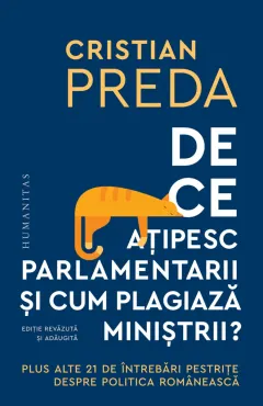 Coperta cărții De ce ațipesc parlamentarii și cum plagiază miniștrii?