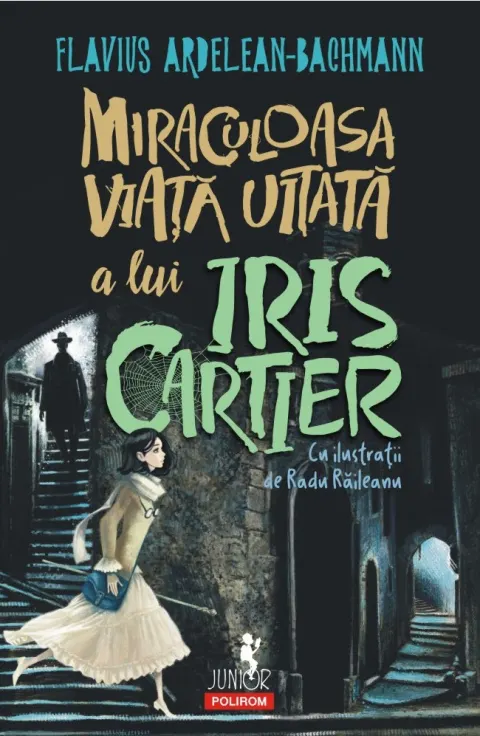 Coperta cărții Miraculoasa viață uitată a lui Iris Cartier