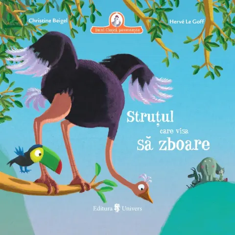Coperta cărții Struțul care visa să zboare