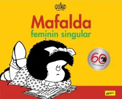 Coperta cărții Mafalda. Feminin singular