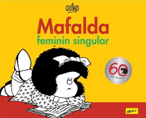 Coperta cărții Mafalda. Feminin singular