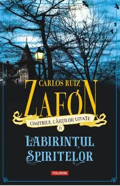 Coperta cărții Cimitirul cartilor uitate. Labirintul spiritelor Vol.4