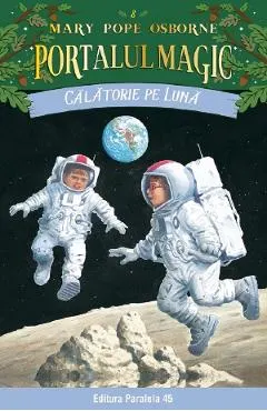 Coperta cărții Portalul magic 8: Calatorie pe luna